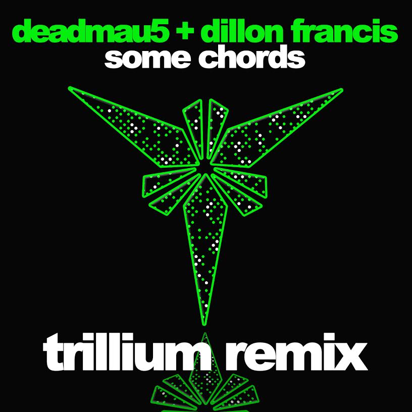 Trillium- Deadmau5 + Dillon Francis