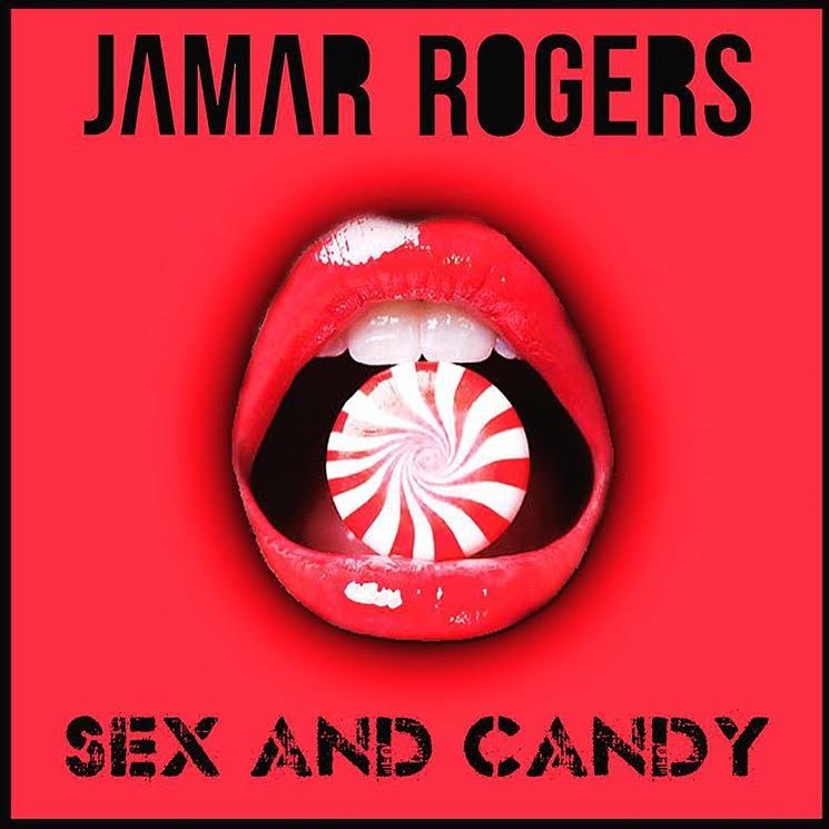 jamar rogers-sexandcandy