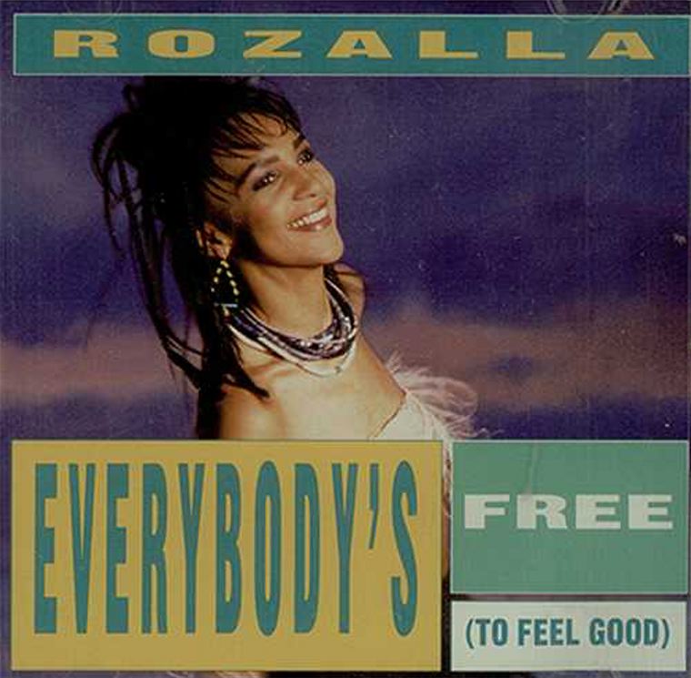 Rozalla+Everybodys+Free+To+Feel+Good+407633