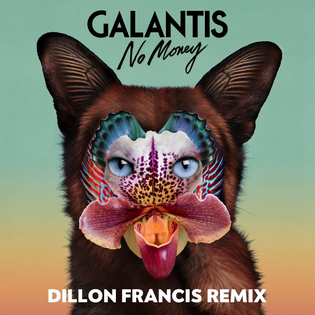 galantis-no-money-dillon-francis-remix