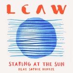LCAW – Staring At The Sun ft. Sophie Hintze