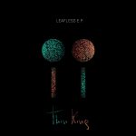 Thin King – Leafless E.P.