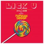 Sini & RMA feat Fatman Scoop – Lick U Preview