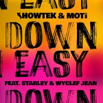 Showtek & MOTi – Down Easy ft. Starley & Wyclef Jean (Remixes)