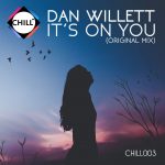 Dan Willett – Its On You (Original Mix)