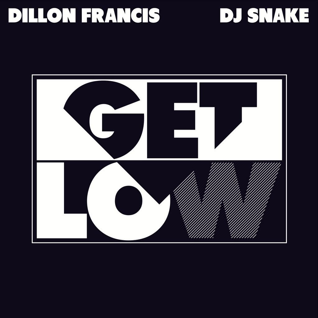 dillon-francis-dj-snake-get-low