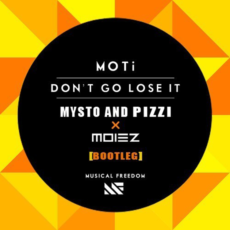 Go lose. Moti - don't go lose it (Mysto & Pizzi, Moiez Bootleg). Lose go. Mysto. Don't lose it Bensi.