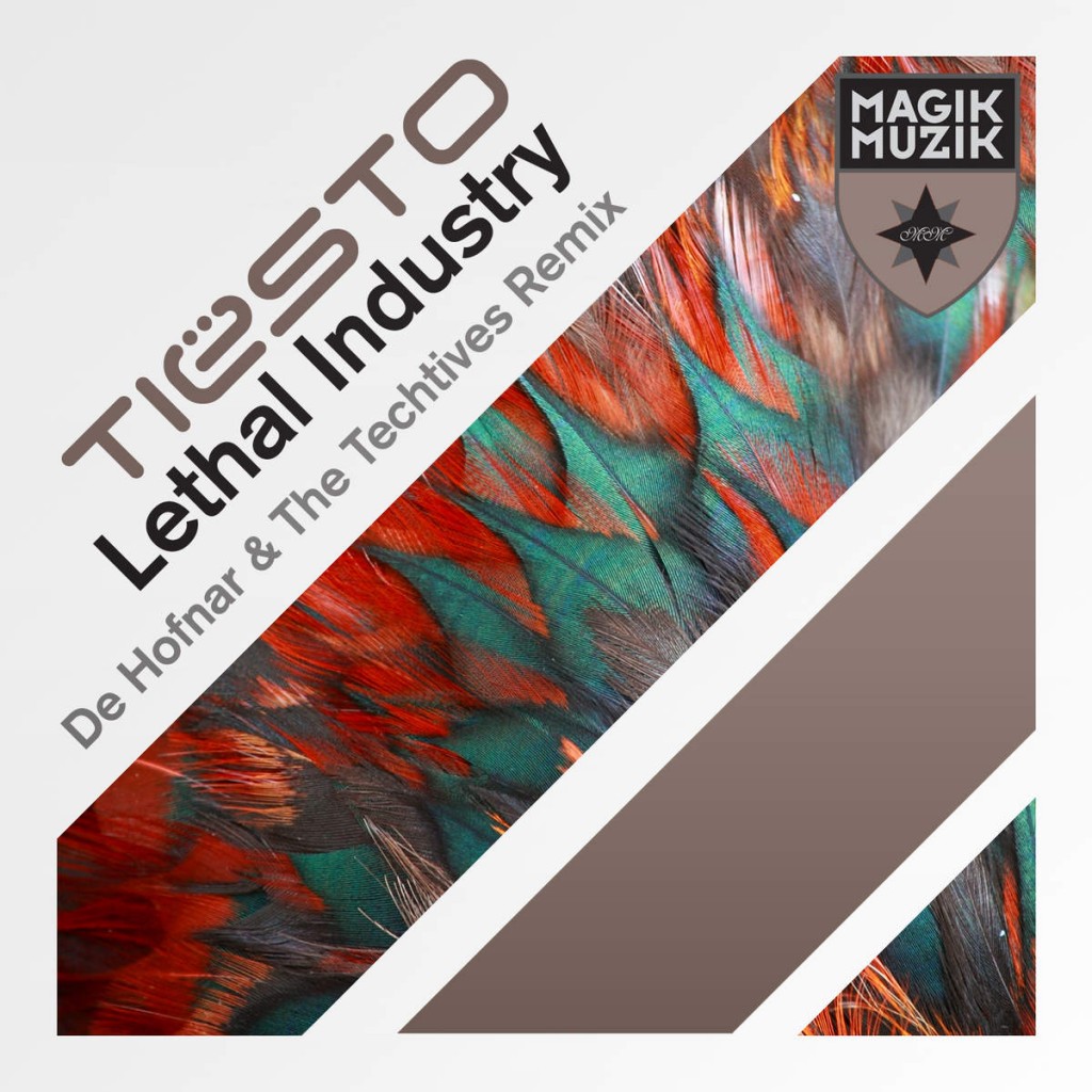 tiesto-lethal-industry-de-hofnar-the-techtives-remix-artwork