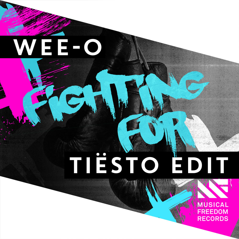 wee-o-fighting-for-tiesto-edit-musical-freedom-artwork