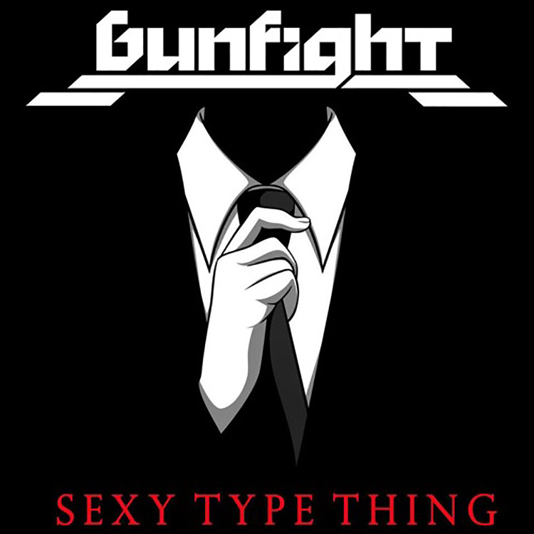 gunfight- sexy type thing