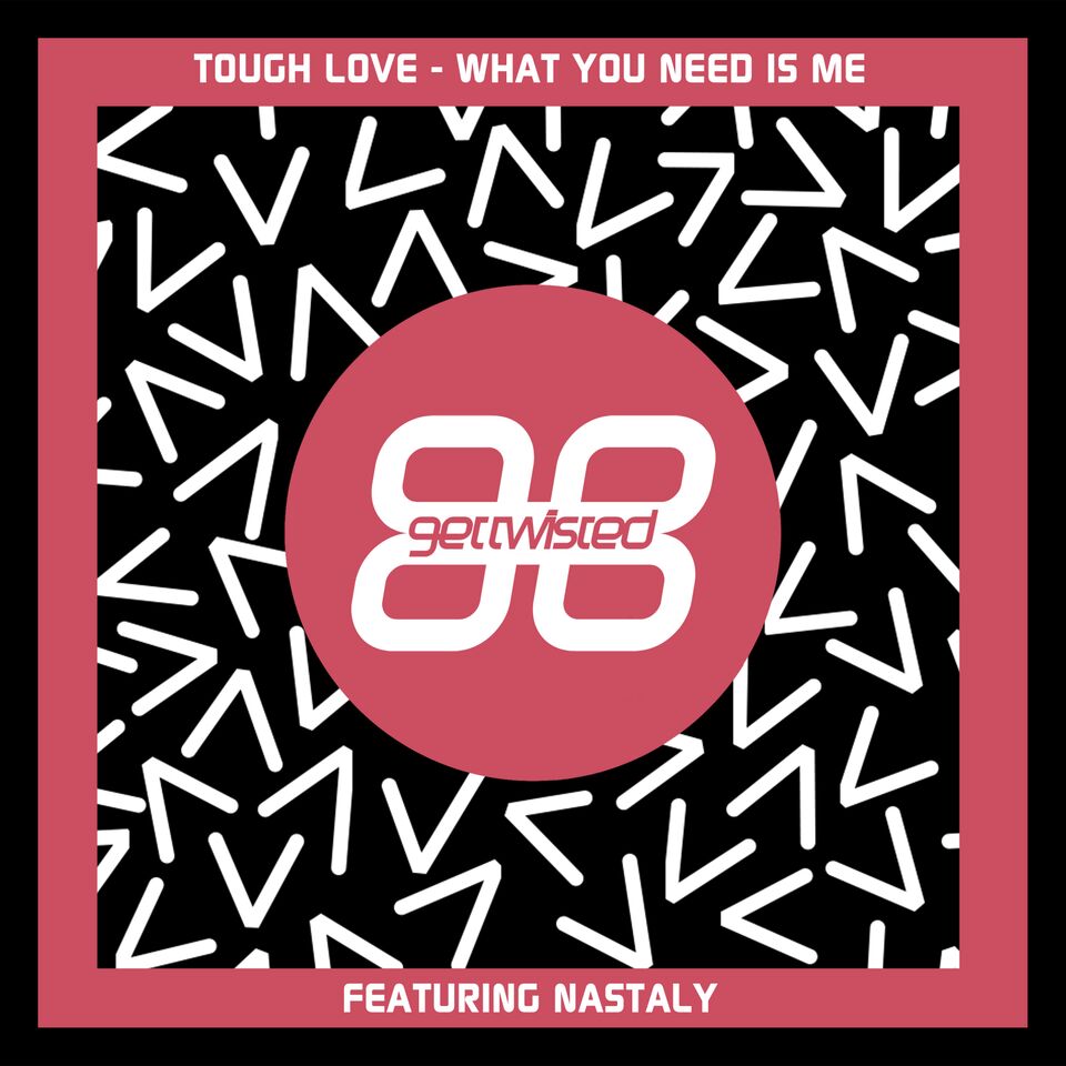 tough love-what you need is me