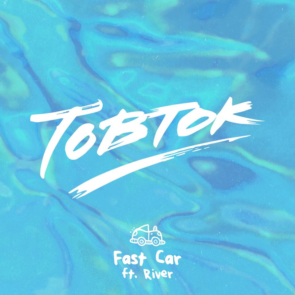 tobtok-fast car