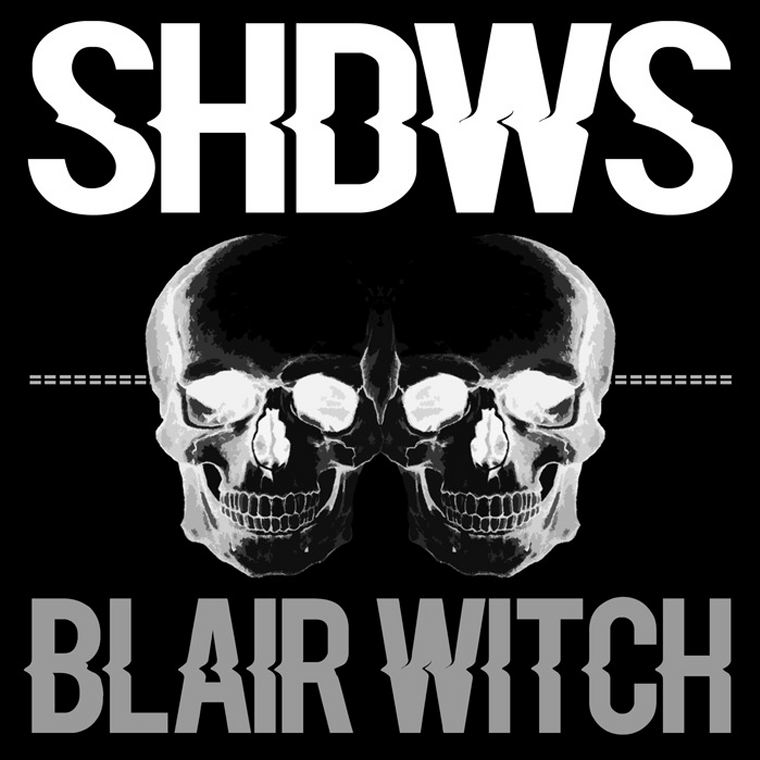 1-shdws_-_blair_witch_vocal_mix-320kb_s_mp3