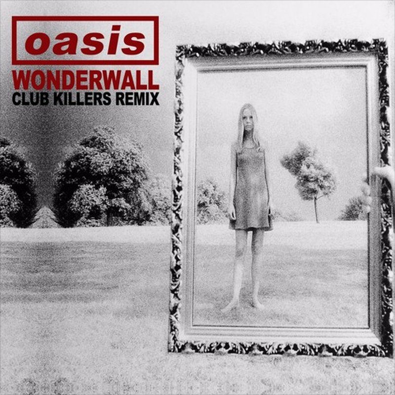 Oasis - Wonderwall (Club Killers Remix) - By The Wavs.