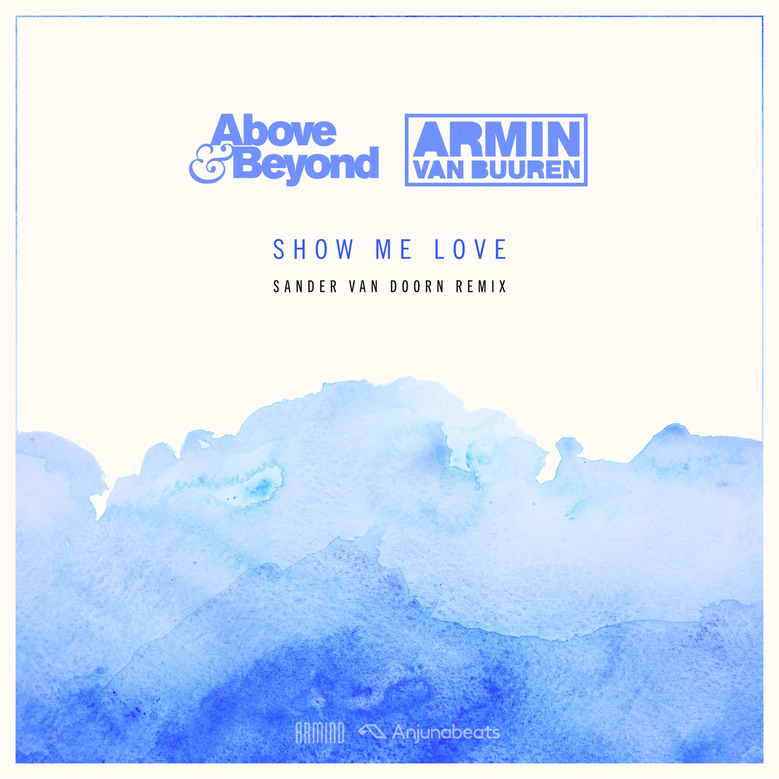 Van doorn sander love is. Above & Beyond vs. Armin van Buuren - show me Love. Armin van Buuren in and out of Love (White Stone Acoustic Edit). Armin van Buuren in and out of Love. Love from above.